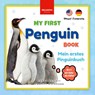 My First Penguin Book | Mein erstes Pinguinbuch - Jenny Kellett - 9783690630016