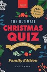 The Ultimate Christmas Quiz Book - Jenny Goldmann - 9783690631020