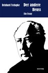 Der andere Heuss - Reinhard Tschapke - 9783690644990