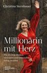 Millionärin mit Herz - Christina Sternbauer - 9783690660662
