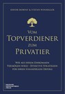 Vom Topverdiener zum Privatier - Davor Horvat ; Stefan Winheller - 9783690660785