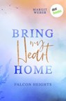 Bring my Heart home - Margit Weber - 9783690760904