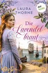 Die Lavendelbraut - Laura Thorne - 9783690761017