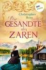 Die Gesandte des Zaren - Christopher Ross - 9783690762687