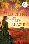Das Leuchten der Goldakazie - Jean Plaidy - 9783690768900