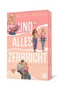 Und alles zerbricht (Paper Hearts 1) - Maxine Reuker - 9783690860215