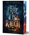 Das Erbe von Eis und Rauch - Jenny Pieper - 9783691300550