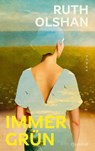 Immergrün - Ruth Olshan - 9783691310078