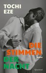 Die Stimmen der Nacht - Tochi Eze - 9783691310092
