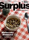 Surplus 06 - Waffen oder Wohlstand - Thomas Piketty ; Mariana Mazzucato ; Luisa Neubauer ; Achim Truger - 9783691510065