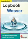Lapbook Wasser - Gabriela Rosenwald - 9783692575131