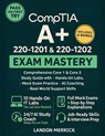 CompTIA A+ 220-1201 & 220-1202 Exam Mastery - Landon Merrick - 9783692969633