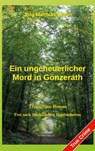 Ein ungeheuerlicher Mord in Gonzerath - Jörg Matthias Braun - 9783695118229