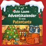 Der Gute-Laune-Adventskalender für meine Patentante - Leon Klein - 9783695312566