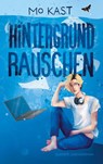 Hintergrundrauschen - Mo Kast - 9783695748907