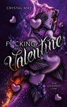 F*cking Valentine - Crystal May - 9783695759620