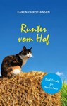 Runter vom Hof - Karen Christiansen - 9783695772216