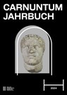 Carnuntum Jahrbuch 2024 - Christian Gugl - 9783700150954