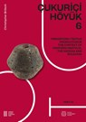 Çukuriçi Höyük 6 - Christopher Britsch - 9783700190097