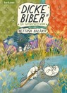 Dicke Biber - Bettina Balàka - 9783701182275