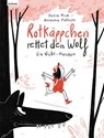 Rotkäppchen rettet den Wolf - Petra Piuk - 9783701182299