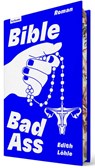 Bible Bad Ass - Edith Löhle - 9783701183227