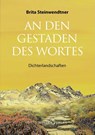 An den Gestaden des Wortes - Brita Steinwendtner - 9783701312986