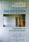 Das rote Sofa - Leopold Federmair - 9783701362134