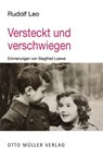 Versteckt und verschwiegen - Rudolf Leo - 9783701363018