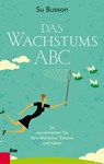 Das Wachstums-ABC - Su Busson - 9783701505630