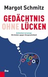 Gedächtnis ohne Lücken - Margot Schmitz - 9783701505845