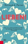 Lieben! - Rotraud Perner - 9783701506095