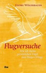 Flugversuche - Georg Wögerbauer - 9783701506231
