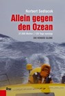 Allein gegen den Ozean - Norbert Sedlacek - 9783701506354