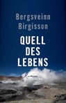 Quell des Lebens - Bergsveinn Birgisson - 9783701717187