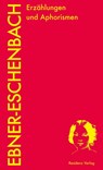 Erzählungen und Aphorismen - Marie Von Ebner-Eschenbach - 9783701717248