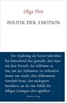 Politik der Emotion - Olga Flor - 9783701745593