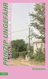 Prinzip Ungefähr - Caspar-Maria Russo - 9783701747436
