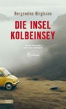 Die Insel Kolbeinsey - Bergsveinn Birgisson - 9783701747467