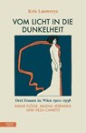 Vom Licht in die Dunkelheit - Kris Lauwerys - 9783701747627