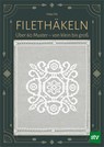 Filethäkeln - Helga Silly - 9783702022464
