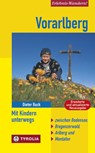 Vorarlberg - Mit Kindern unterwegs - Dieter Buck - 9783702231750