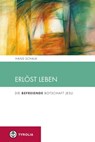 Erlöst leben - Hans Schalk - 9783702232733