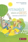 Miteinander können wir vieles - Birgit Bydlinski ; Georg Bydlinski - 9783702234904