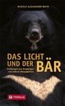 Das Licht und der Bär - Rudolf Alexander Mayr - 9783702239756