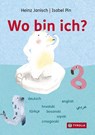 Wo bin ich? - Heinz Janisch - 9783702240516