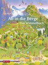 Ab in die Berge. Das Wimmelbuch - Österreichischer Alpenverein - 9783702241056