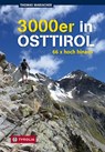Dreitausender in Osttirol - Thomas Mariacher - 9783702241087