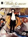 Waltz & More -  - 9783702475376