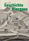 Geschichte des Pinzgaus - Rainer Hochhold - 9783702512095